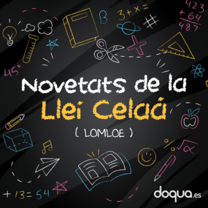 novetats de la llei celaá - resum LOMLOE